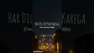 Download lagu HAR DIL JO PYAR KAREGA - Lirik lagu india||Terjemahan Indonesia mp3
