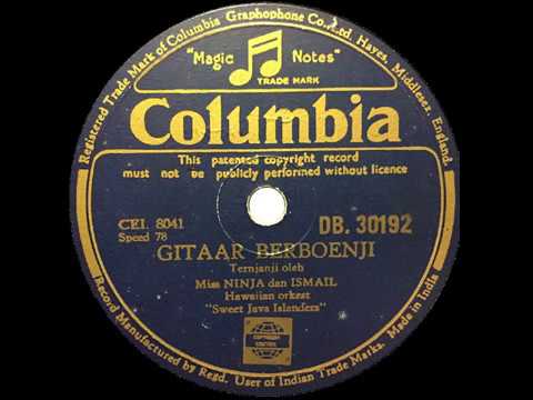 Miss Ninja & Ismail with Sweet Java Islanders - Gitaar Berboenji [Gitarren Spielt Auf] 1938