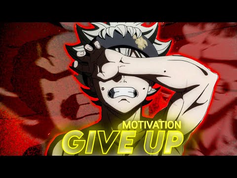 Asta motivational speech amv - I'm Not Done Yet
