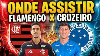 ⚽️ ONDE ASSISTIR FLAMENGO X CRUZEIRO AO VIVO | CAMPEONATO BRASILEIRO 2026 | BRASILEIRÃO 2026