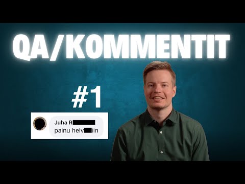 QA/KOMMENTIT #1