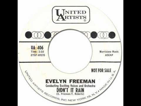 EVELYN FREEMAN - DIDN'T IT RAIN [United Artists 406] 1961