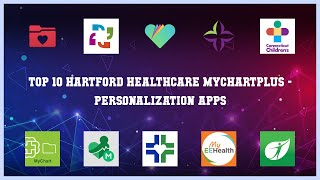 Top 10 Hartford Healthcare Mychartplus Android App