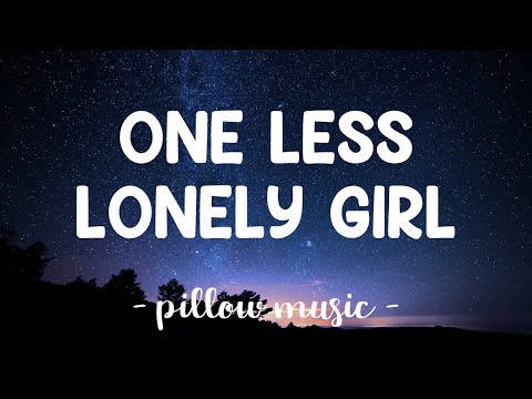 One Less Lonely Girl - Justin Bieber (Lyrics) 🎵