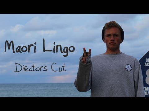 Maori Lingo (directors Cut) | Matt Thompson
