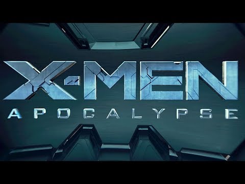 X-MEN: Apocalypse title sequence 1080p