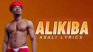 Alikiba - Asali ( Music video Lyrics)