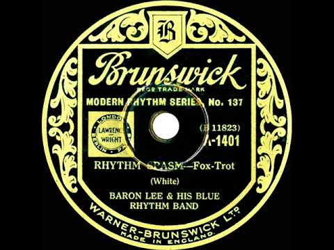 1932 Baron Lee & his Blue Rhythm Band - Rhythm Spasm