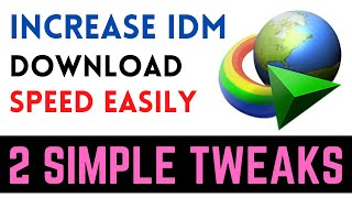 How To Tweak IDM To Make It