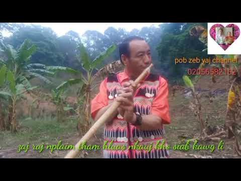 zaj raj nplaim mus yos hluas nkauj 19/3/2021 tawm tshiab