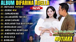 Download lagu MUTIARA - DENOK - DIFARINA INDRA FT FENDIK ADELLA - PUSAKA KOPLO DANGDUT FULL ALBUM TERBARU 2026 mp3