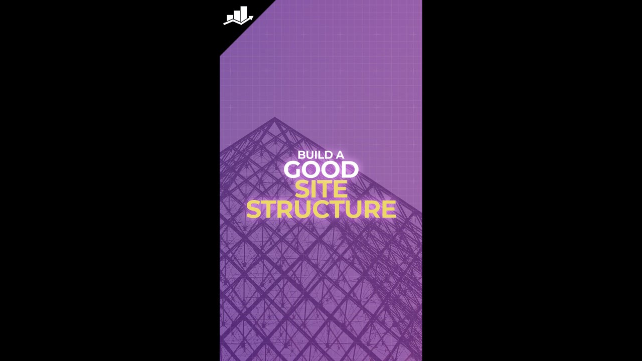 How To Build A Good Site Structure