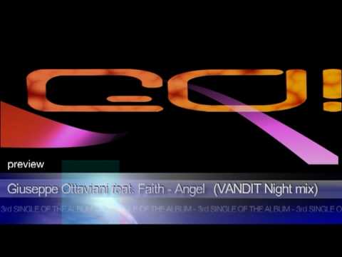 Giuseppe Ottaviani - Angel (featuring Faith) VANDIT Night Mix