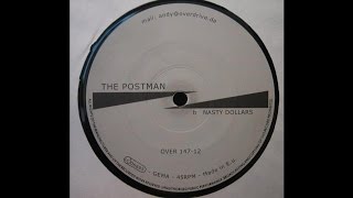 The Postman - Nasty Dollars (Techno 2003)