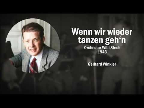 Wenn wir wieder tanzen geh'n - Orchester Willi Stech (1943)
