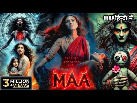 Maa (2025) Hindi movie // latest movies/ Kajol devangan Horror movie 🍿