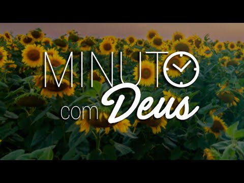 NÃO VIVA PREOCUPADO - Minuto com Deus