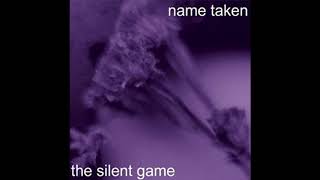 Name Taken - For Sunday [The Silent Game EP - 2001]