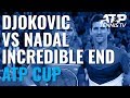 Novak Djokovic vs Rafael Nadal: Incredible End To Match! | ATP Cup 2020 Final