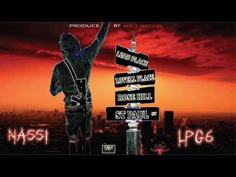 Nassi- LPG6 (6ixx run d place)