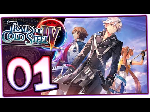 The Legend of Heroes: Trails of Cold Steel 4 Walkthrough Part 1 (PS4) English | No Commentary
