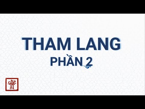 Sao Tham Lang - Phần 2