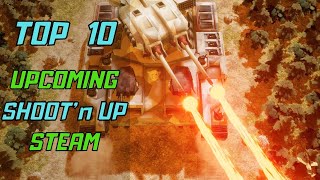 Top 10 Upcoming Indie Shoot'n up  STEAM