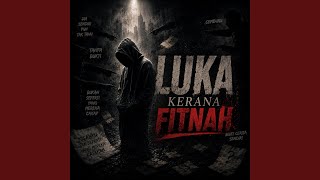 Download lagu Luka Kerana Fitnah mp3