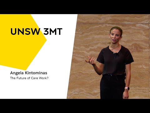 UNSW 3MT 2022 - The Future of Care Work?