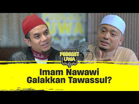 Imam Nawawi Galakkan Tawassul? | Ustaz Wadi Annuar | Dr. Ayman al-Akiti