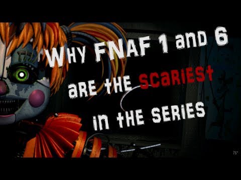 Why FNAF 1 and 6 are the SCARIEST in the series | Review of Design