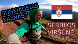 Serbijos viršūnė - Midžor | Ir vėl prasti orai? / E08