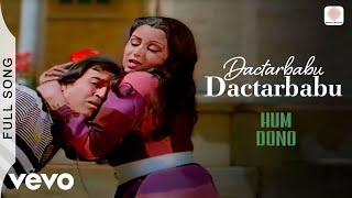 Dactar Babu Dactar Babu - Hum Dono | Asha Bhosle | Classic Bollywood Song