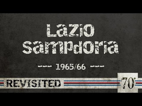 #70diNoi, Revisited: Lazio-Sampdoria 1965/66