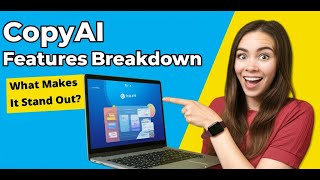 CopyAI Features Breakdown: What Makes It Stand Out?