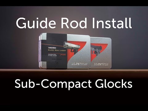 LaserMax Glock Guide Rod Installation for Compact, Full-Size and Competition Models