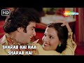 Sharab Hai Haa Sharab Hai HD Jeetendra Songs Mohd Rafi Hit Songs Aatish Songs