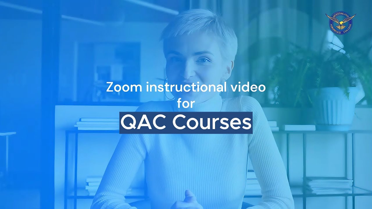 Zoom instructional video - QAC Courses