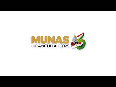 PEMBUKAAN MUNAS VI HIDAYATULLAH (INTERNAL)