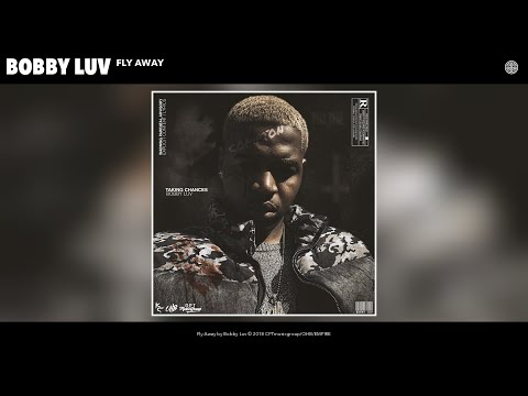 Bobby Luv - Fly Away (Audio)