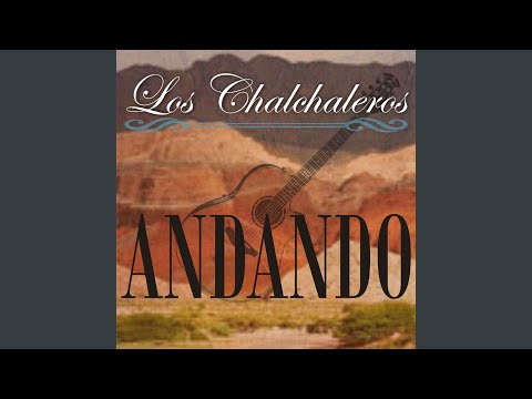 Mi Bien - Los Chalchaleros