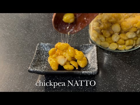 How to make your own chickpea Natto at home 🏡 Natto easy recipes