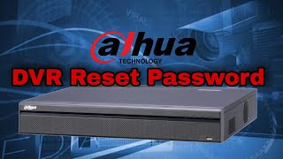 How to reset password of dahua DVR || password issue