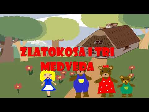 Zlatokosa i tri medveda – Bajka za decu | Crtani film sa poukom | Dečiji crtaći na srpskom)