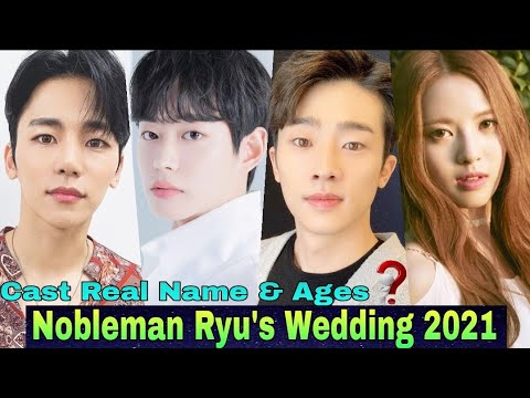 Nobleman Ryu's Wedding Korea Drama Cast Real Name & Ages || Kang In Soo, Lee Se Jin, Jang Eui Soo