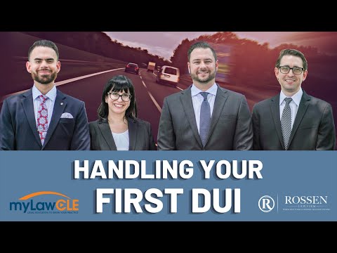 Handling First DUI Case: Free Seminar from Rossen Law Firm