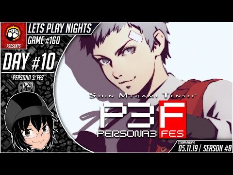 Lets Play Nights: Persona 3 FES (PS3) - Day 10 (Game #160)