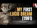 My First Lucid Dreaming Experience And What It Taught Me