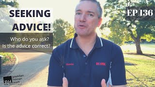 Ep136 Seeking advice? Who should you ask?