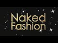Naked Fashion TV FORMATS